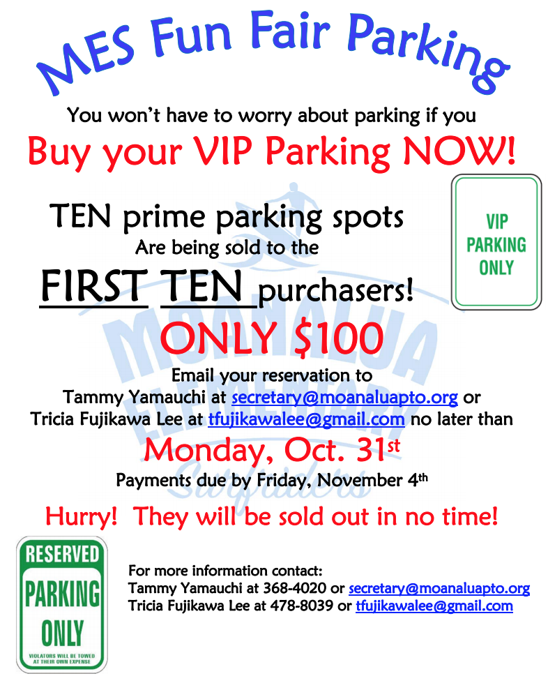Vip Parking Raffle Fun Fair VIP Parking Available NOW! – Moanalua Elementary School PTO